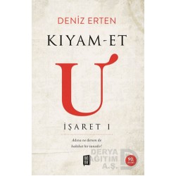 MONA  / KIYAM- ET  İŞARET I / DENİZ ERTEN