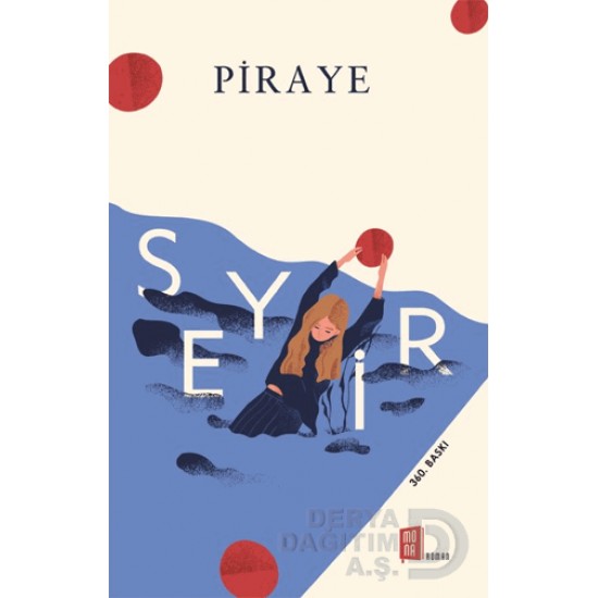 MONA  / SEYİR - PİRAYE