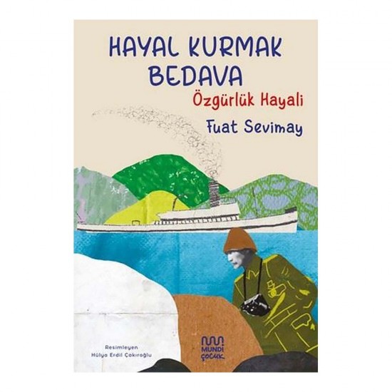 MUNDİ /  HAYAL KURMAK BEDAVA - 2 ÖZGÜRLÜK H.....