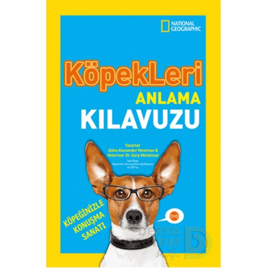 NATİONAL GEOGRAPHİC / KÖPEKLERİ ANLAMA KILAVUZU
