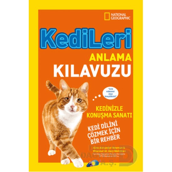 NATİONAL GEOGRAPHİC / KEDİLERİ ANLAMA KILAVUZU