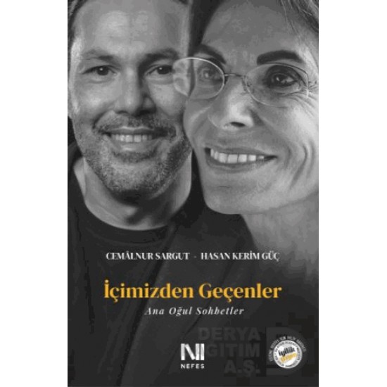 NEFES / İÇİMİZDEN GEÇENLER