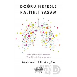 NEMESİS / DOĞRU NEFESLE KALİTELİ YAŞAM / M.A. AKGÜ