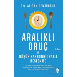 NEMESİS / ARALIKLI ORUÇ VE DÜŞÜK KARBONHİDRAYLI BESLENME