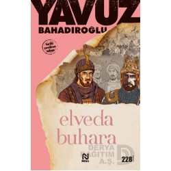 NESİL / ELVEDA BUHARA