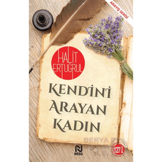 NESİL / KENDINI ARAYAN KADIN