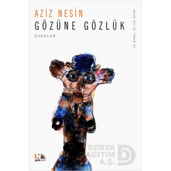 NESİN / GÖZÜNE GÖZLÜK