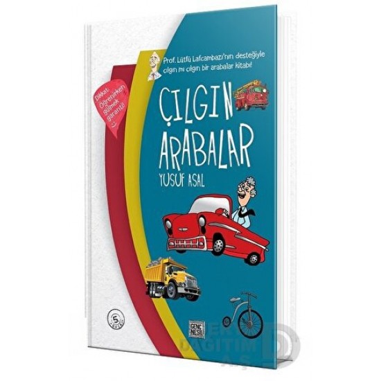 NESİL / ÇILGIN ARABALAR