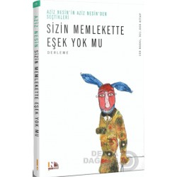 NESİN / SİZİN MEMLEKETTE EŞEK YOK MU ?