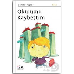 NESİN / OKULUMU KAYBETTİM