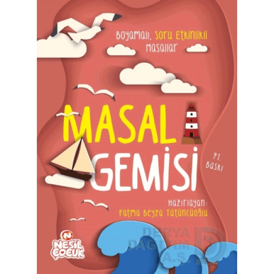 NESİL / MASAL GEMİSİ