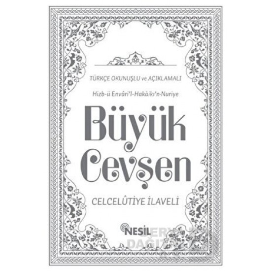 NESİL / BÜYÜK CEVŞEN TÜRKÇE