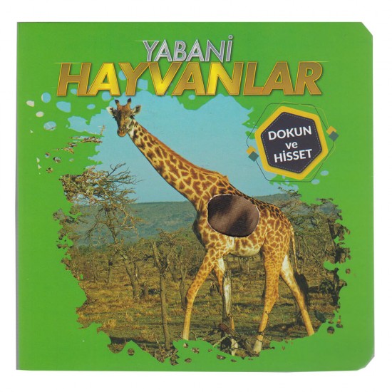 NURDAN /DOKUN VE HİSSET-YABANİ HAYVANLAR