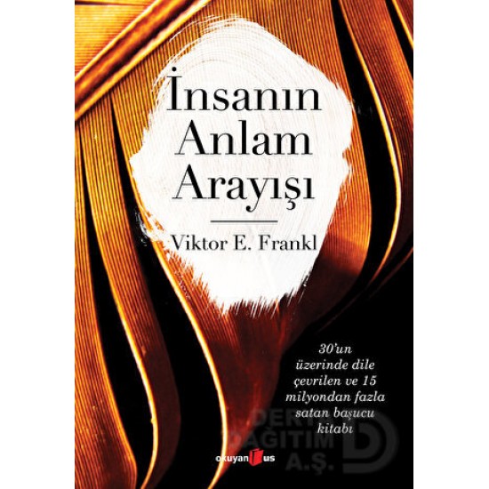 OKUYANUS / İNSANIN ANLAM ARAYIŞI / VİKTOR E. FRANKL