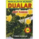 PAMUK /  RESULLULLAHIN DİLİNDEN DUALAR (DUA :053)
