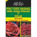 PAMUK / SURE-İ YASİN ( GÜLLÜ 013 )TEBAREKE AMME NAMAZ SURELERİ