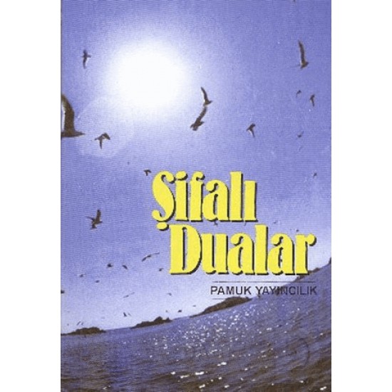 PAMUK / 025 ŞİFALI DUALAR P12