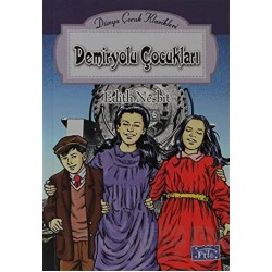 PARILTI / D.Ç.K DEMİRYOLU ÇOCUKLARI