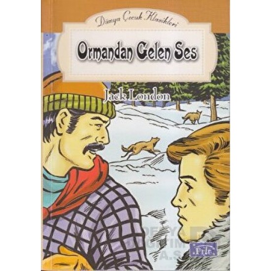 PARILTI / ORMANDAN GELEN SES-JACK LONDON