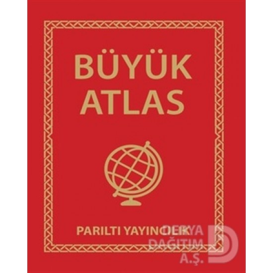 PARILTI / BÜYÜK ATLAS - CİLTLİ