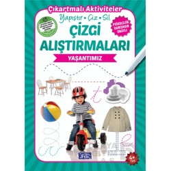 PARILTI / ÇİZGİ ALIŞTIRMALARI -YAŞANTIMIZ