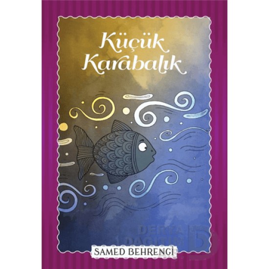 PARILTI / KÜÇÜK KARABALIK (SAMED BAHRENGİ)