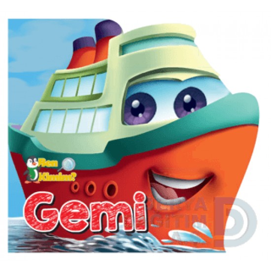 PARILTI / BEN KİMİM - GEMİ