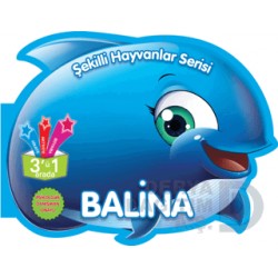 PARILTI / ŞEKİLLİ HAYVANLAR SERİSİ - BALİNA