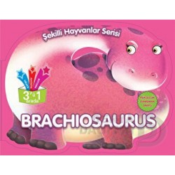PARILTI / ŞEKİLLİ HAYVANLAR SERİSİ - BRACHIOSAURUS