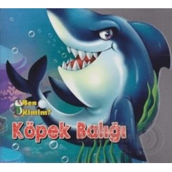 PARILTI / BEN KİMİM - KÖPEK BALIĞI