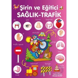 PARILTI / ŞİRİN VE EĞİTİCİ - SAĞLIK TRAFİK