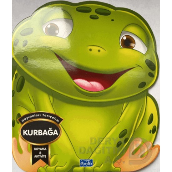 PARILTI / HAYVANLARI TANIYALIM - KURBAĞA