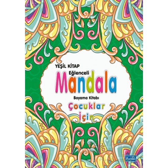 PARILTI / EĞLENCELİ MANDALA - YEŞİL(ÇOCUKLAR İÇİN)