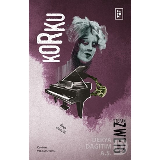 PARODİ / KORKU / STEFAN ZWEİG