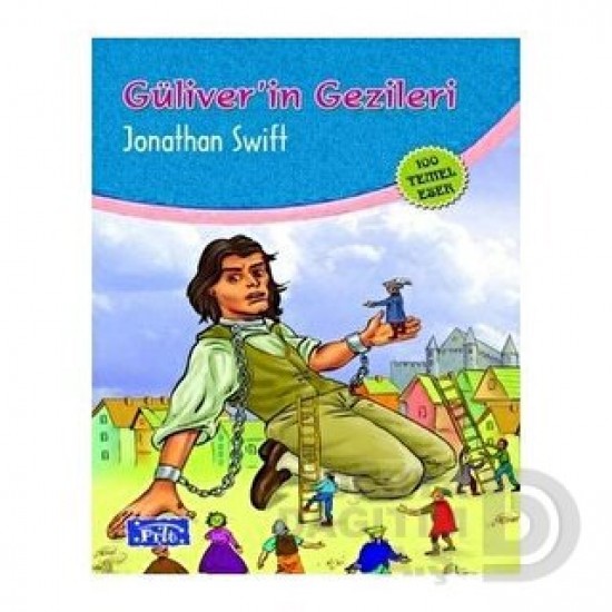 PARILTI / GÜLİVERİN GEZİLERİ