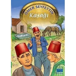 PARILTI / KAŞAĞI - ÖMER SEYFETTİN
