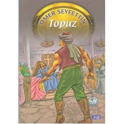 PARILTI / TOPUZ / ÖMER SEYFETTİN