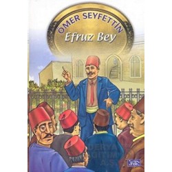 PARILTI / EFRUZ BEY / ÖMER SEYFETTİN