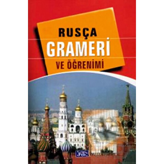 PARILTI / RUSÇA GRAMERİ VE ÖĞRENİMİ