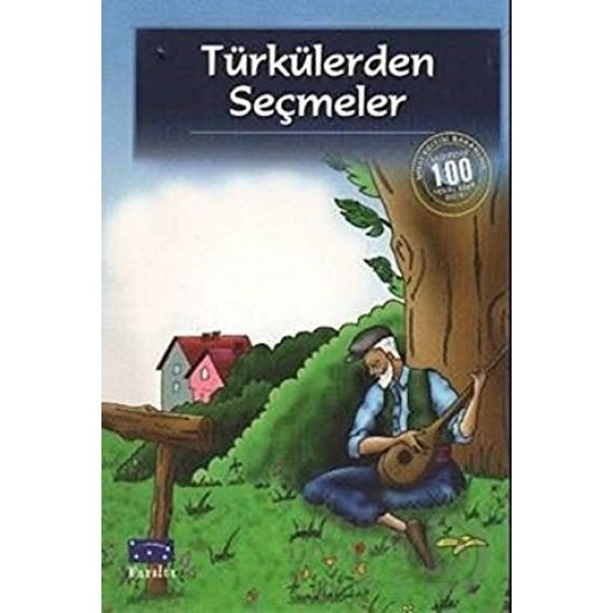 PARILTI / TÜRKÜLERDEN SEÇMELER