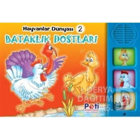 PATİ / BATAKLIK DOSTLARI