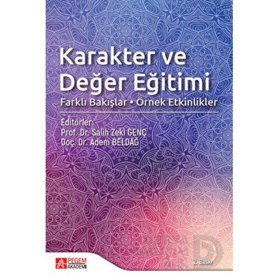 PEGEM AKADEMİ /   KARAKTER VE DEĞER EĞİTİMİ(6150 FARKLI BAKIŞLAR ÖRNEK ET....)