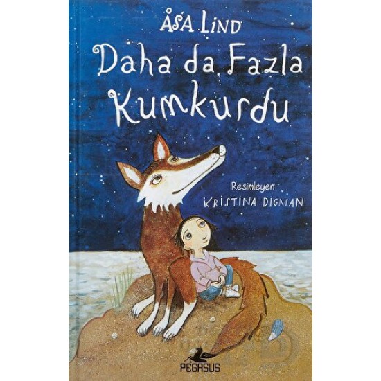 PEGASUS / DAHA DA FAZLA KUMKURDU -CİLTLİ