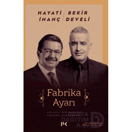 PROFİL / FABRİKA AYARI / HAYATİ İNANÇ BEKİR DEVELİ