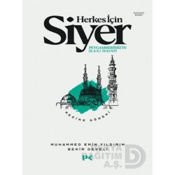 PROFİL / HERKES İÇİN SİYER - 2 MEDİNE DÖNEMİ