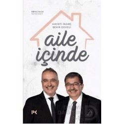 PROFİL / AİLE İÇİNDE