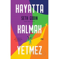 PROFİL / HAYATTA KALMAK YETMEZ