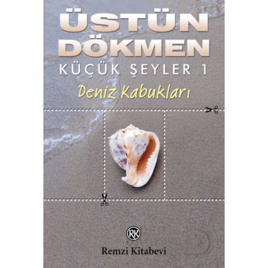 REMZİ / KÜÇÜK ŞEYLER 1 DENİZ KABUKLAR