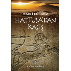 REMZİ / HATTUŞA DAN KAÇIŞ