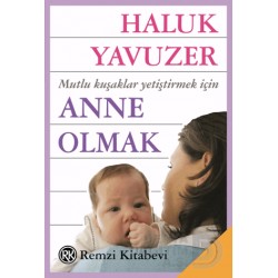 REMZİ / ANNE OLMAK